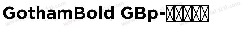 GothamBold GBp字体转换